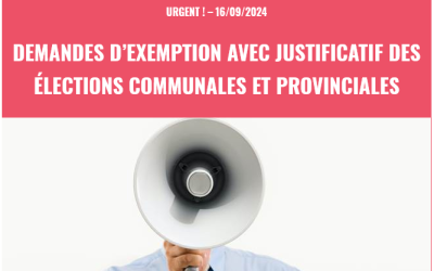 Demandes exemption avec justification des élections communales et provinciales